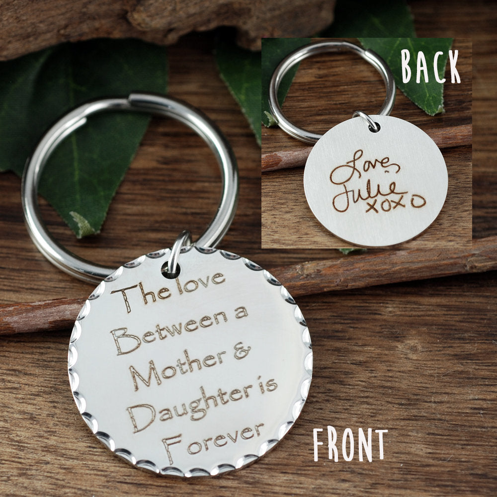 The Love Between a Mother and Daughter is Forever Keychain.