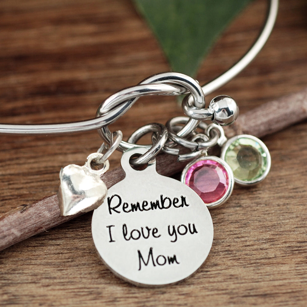 Remember I Love You Mom Bracelet.